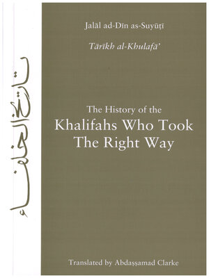 cover image of The History of the Khalifahs Who Took the Right Way